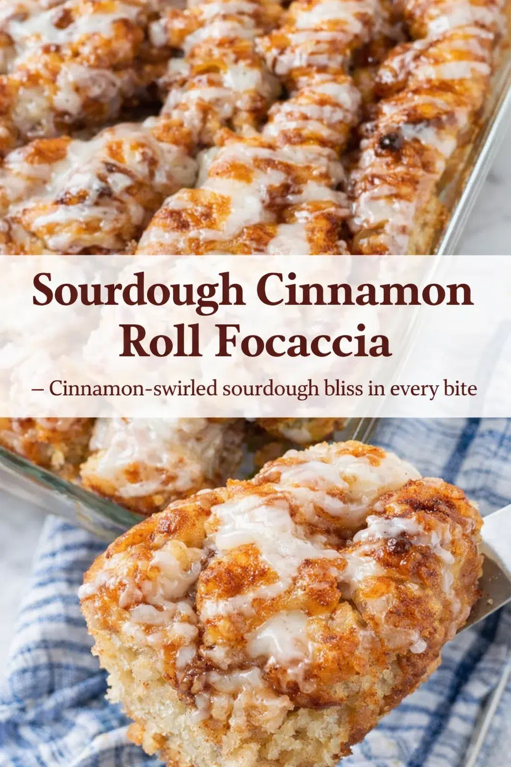 Pinterest-style image for Sourdough Cinnamon Roll Focaccia with centered text overlay