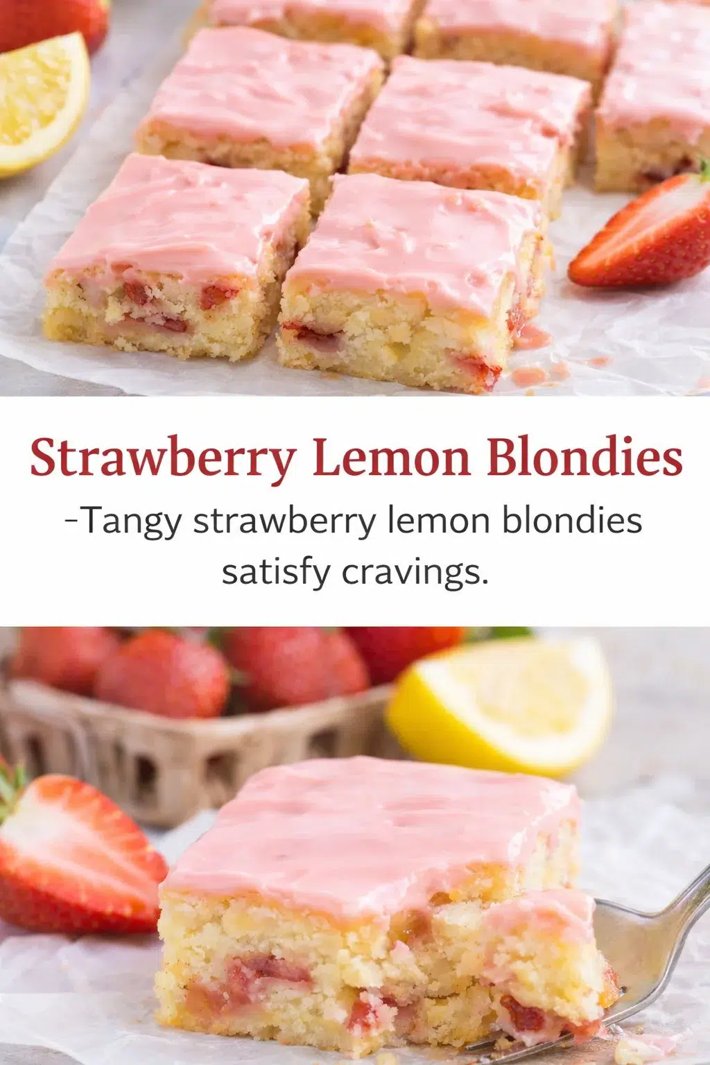 Pinterest-style image for Strawberry Lemon Blondies with centered text overlay